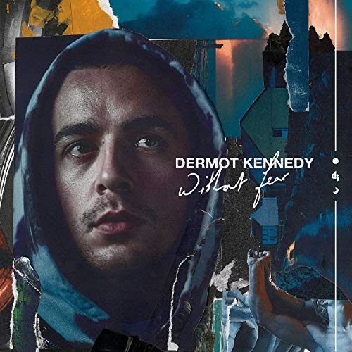 Dermot Kennedy/Without Fear