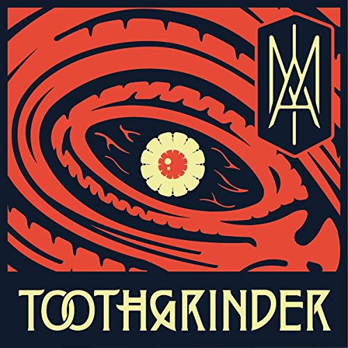 Toothgrinder/I AM