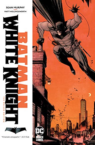 Sean Gordon Murphy/Batman@ White Knight Deluxe Edition