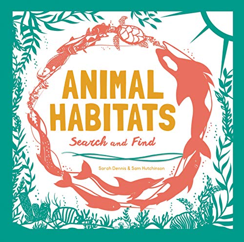 Sam Hutchinson/Animal Habitats@ Search & Find