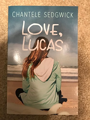 Chantele Sedgwick Love Lucas 