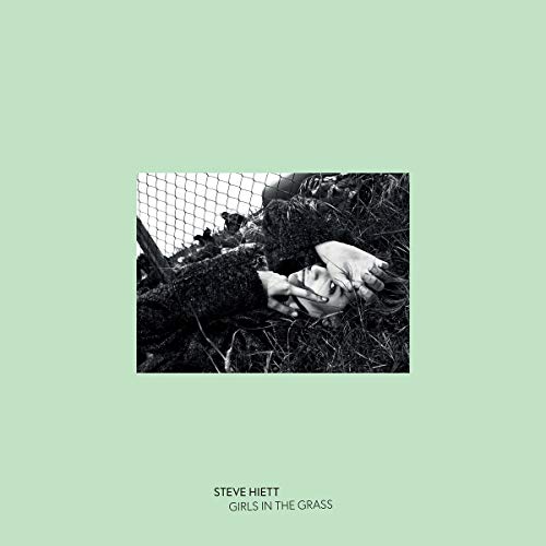 Steve Hiett/Girls In The Grass@LP