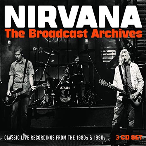 Nirvana/The Broadcast Archives