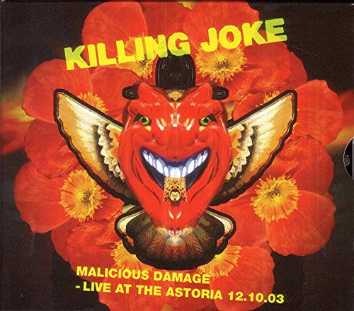 Killing Joke/Malicious Damage: Live At The Astoria 12.10.03