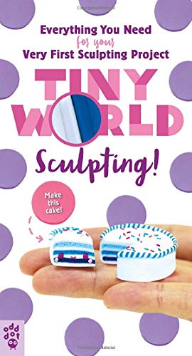 Tiny World/Sculpting!