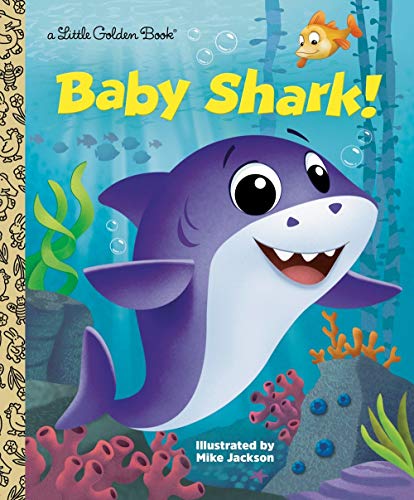 Mi Golden Books Publishing Company (COR)/ Jackson/Baby Shark!