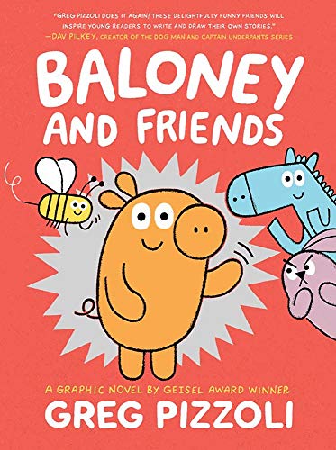 Greg Pizzoli/Baloney and Friends