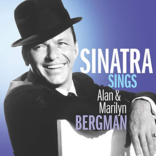 Frank Sinatra/Sinatra Sings Alan & Marilyn Bergman