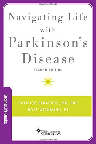 Sotirios A. Parashos Navigating Life With Parkinson's Disease 0002 Edition; 