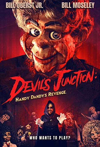 Devil's Junction: Handy Dandy's Revenge/Oberst/Moseley@DVD@R