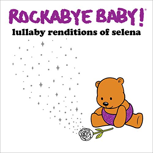 Rockabye Baby!/Lullaby Renditions Of Selena@.