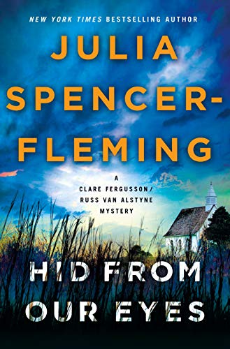 Julia Spencer-Fleming/Hid from Our Eyes@ A Clare Fergusson/Russ Van Alstyne Mystery