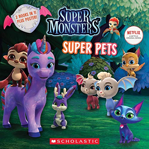 Scholastic/Super Monsters@ Super Pals/Super Pets