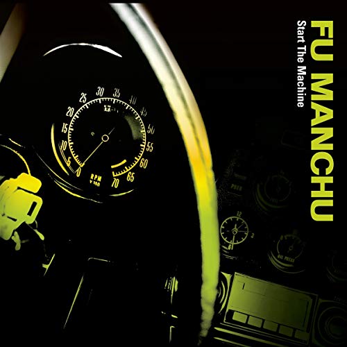 Fu Manchu/Start The Machine (green/black splatter vinyl)@Neon Green/Black Splatter + Flexi Disc