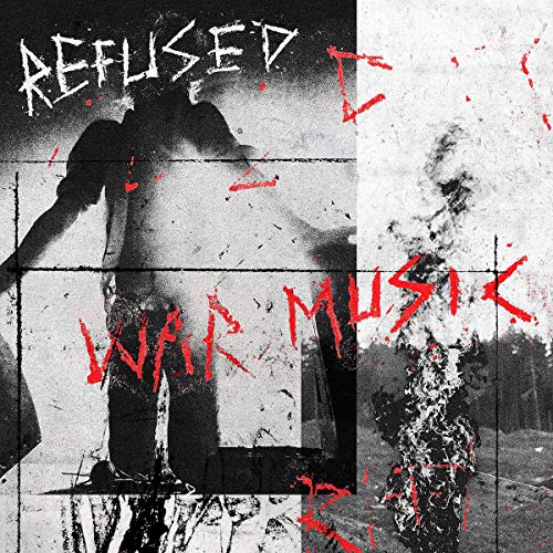 Refused/War Music