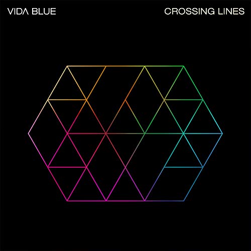 Vida Blue/Crossing Lines