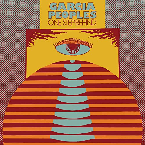 Garcia Peoples/One Step Behind@w/ download card