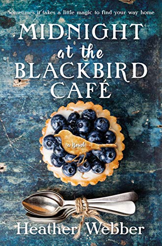 Heather Webber/Midnight at the Blackbird Cafe