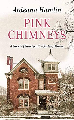Ardeana Hamlin Pink Chimneys Large Print 