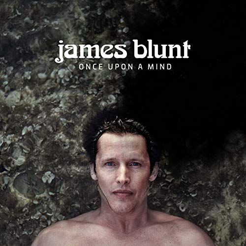 James Blunt/Once Upon A Mind