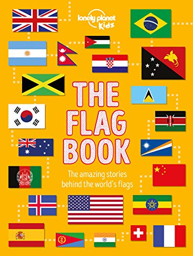 Lonely Planet Kids/The Flag Book