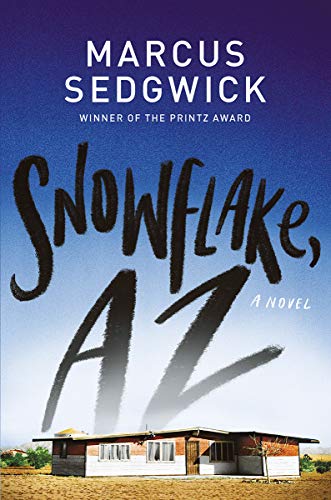 Marcus Sedgwick/Snowflake, AZ
