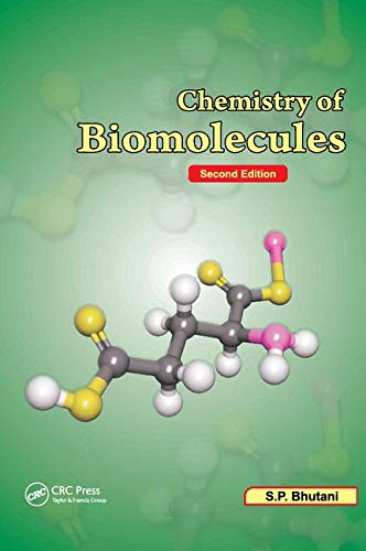 S. P. Bhutani/Chemistry of Biomolecules, Second Edition@0002 EDITION;