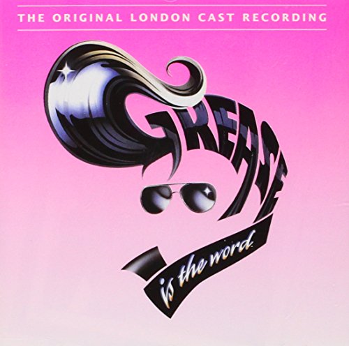Grease The Original London Cast Recording 