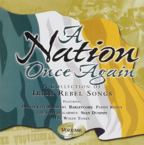 A Nation Once Again/Volume 1@A Collection Of Irish Rebel Songs