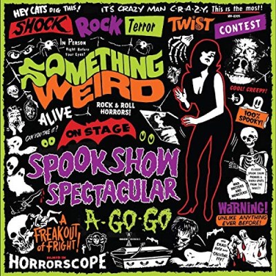 Something Weird/Spook Show Spectacular A-Go-Go@Red Vinyl with DVD