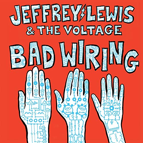 Jeffrey Lewis/Bad Wiring@w/ download card
