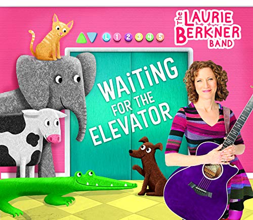 Laurie Berkner Band/Waiting For The Elevator