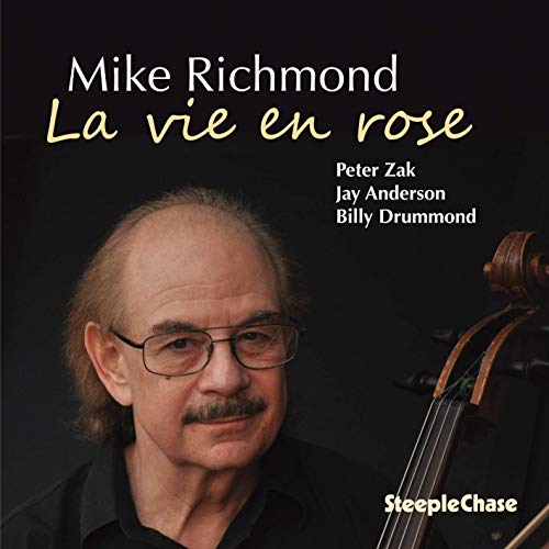 Mike Richmond/La Vie En Rose