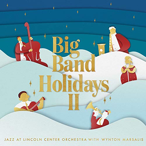 Jazz At Lincoln Center Orch Big Band Holidays Ii 