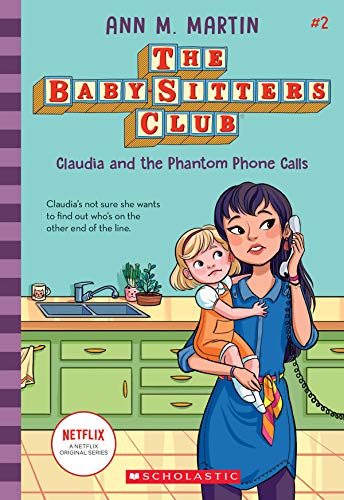 Ann M. Martin/Baby-Sitters Club #2@Claudia and the Phantom Phone Calls