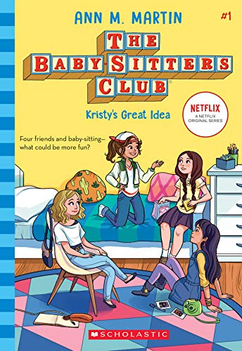 Ann M. Martin/Baby-Sitters Club #1@Kristy's Great Idea
