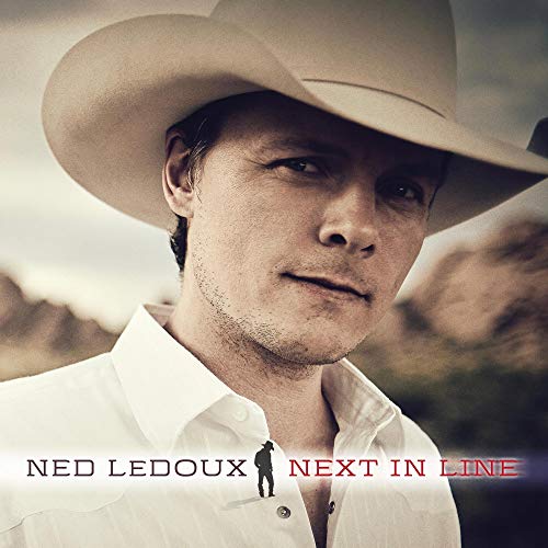 Ned Ledoux/Next In Line