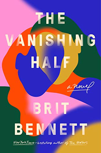 Brit Bennett/The Vanishing Half