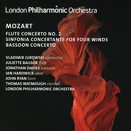 London Philharmonic Orchestra & Vladimir Jurowski/Mozart: Flute Concerto No.2, Sinfonia Concertante, Bassoon Concerto