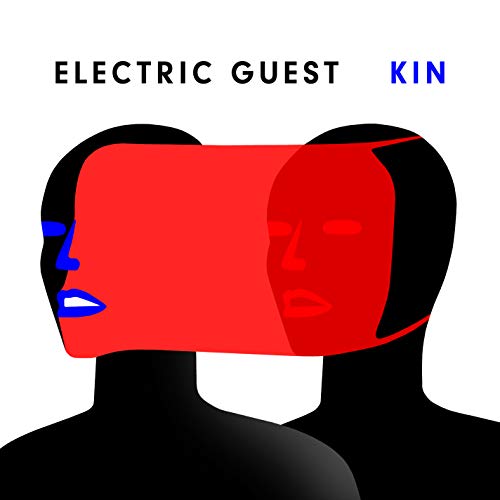 Electric Guest/Kin@Explicit Version