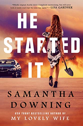 Samantha Downing/He Started It