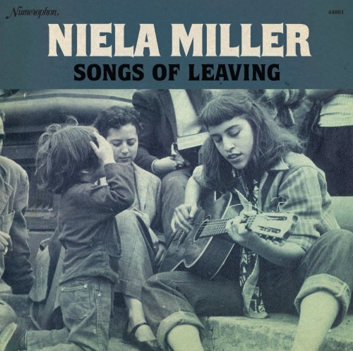 Niela Miller/Songs Of Leaving