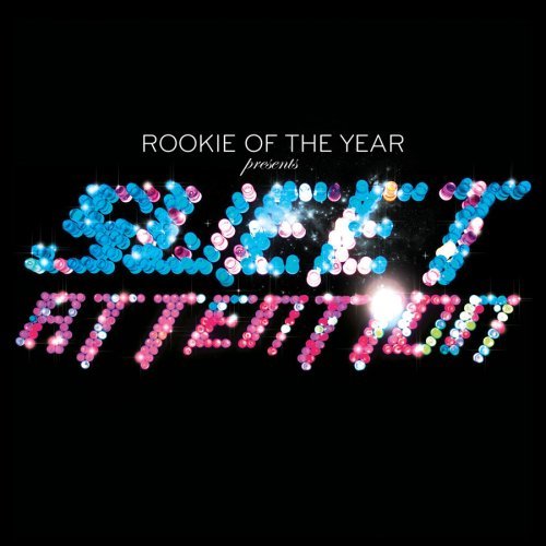 Rookie Of The Year/Sweet Attention