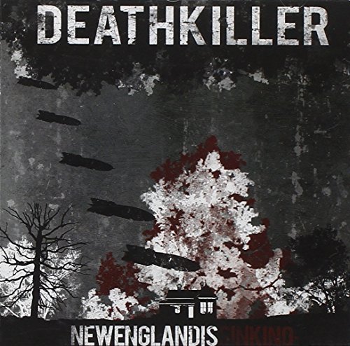 Deathkiller New England Is Sinking New England Is Sinking 