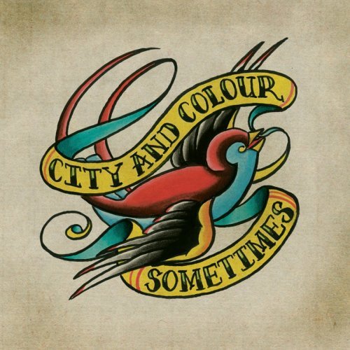 City & Colour/Sometimes@Sometimes