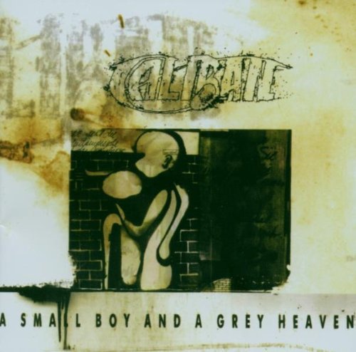 Caliban/Small Boy & A Grey Heaven