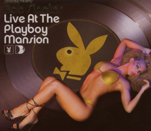 Bob Sinclar/Live At The Playboy Mansion@Import-Eu@2 Cd Set