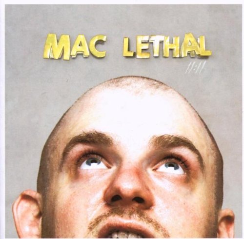 Mac Lethal/11:11@Explicit Version