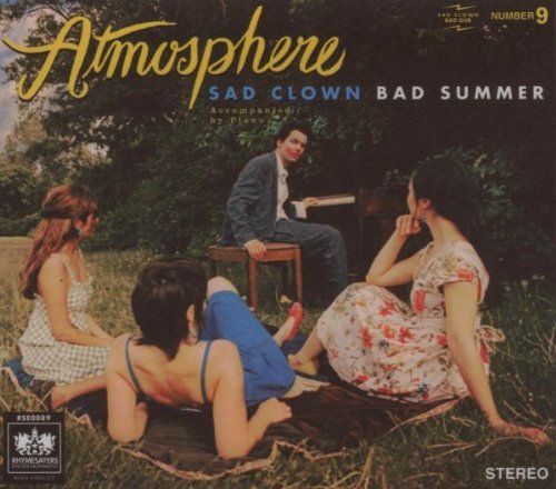 Atmosphere/Sad Clown Bad Summer Number 9@Explicit Version