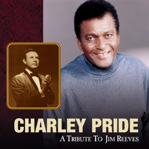 Charley Pride/Tribute To Jim Reeves@T/T Jim Reeves